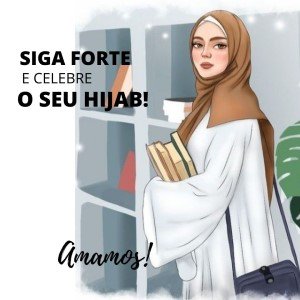 Ame o seu hijab!